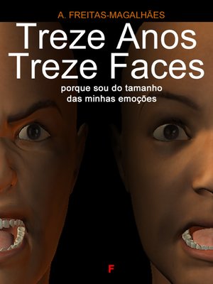 cover image of Treze Anos, Treze Faces--Porque Sou do Tamanho das Minhas Emoções